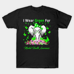 I Wear Green For Mental Health Awareness Elephant T-Shirt